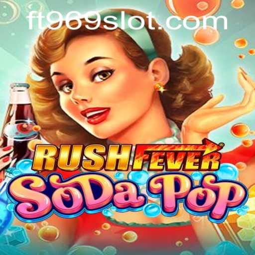 Unraveling the Excitement of RushFeverSodaPop: A Comprehensive Game Guide